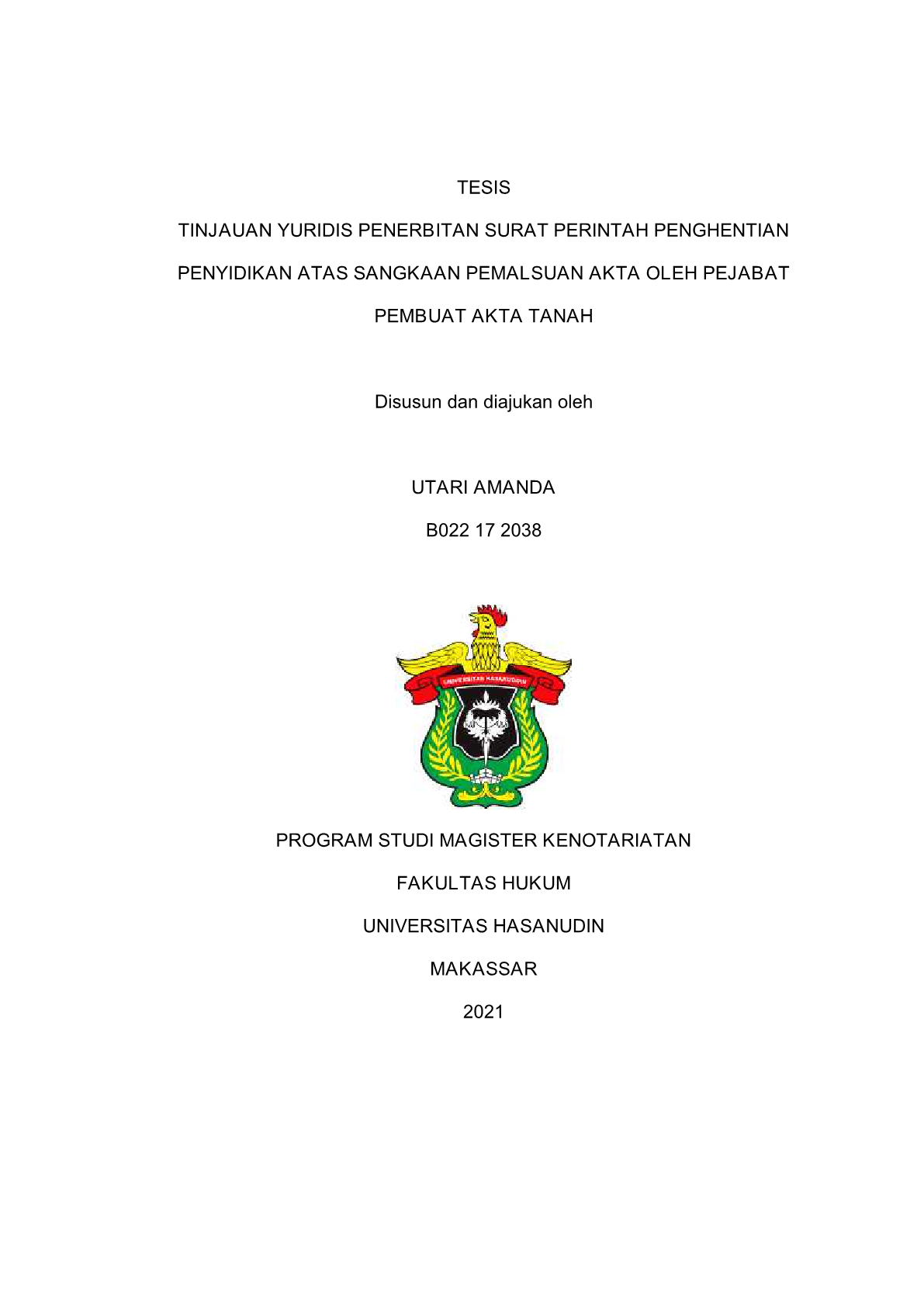 Tinjauan Yuridis Penerbitan Surat Perintah Penghentian Penyidikan Atas